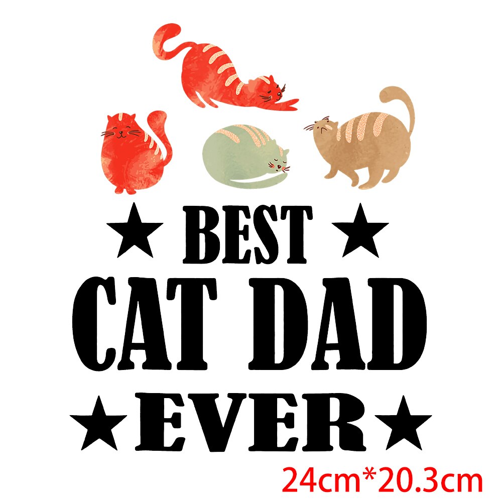Dad Birthday Gift Funny Dad Cat Patches Father's Day Heat Transfer Stickers Fashion Thermo Stickers Fashion Graphic Appliques